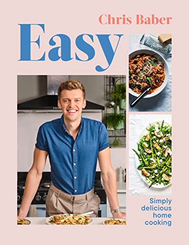Easy: Simply delicious home cooking von Random House UK Ltd